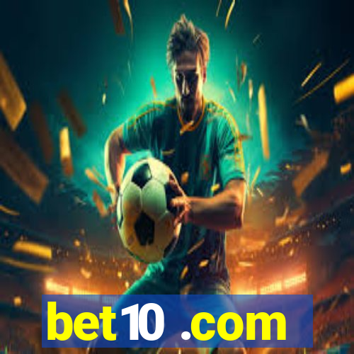 bet10 .com